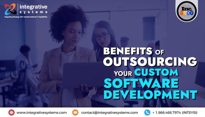 Benefits of Outsourcing Custom Software Development