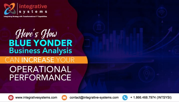 Increase Operational Performance with Blue Yonder Business Analysis